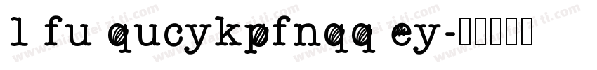 1 fu qucykpfnqq ey字体转换